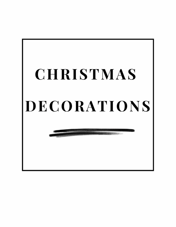 CHRISTMAS DECORATIONS