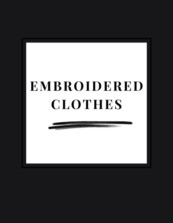 EMBROIDERED CLOTHES