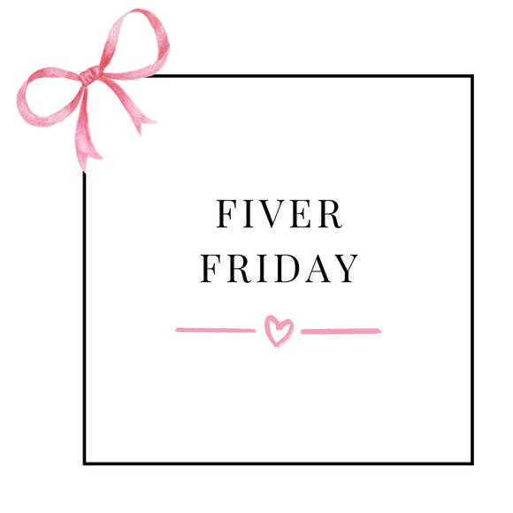 FIVER FRIDAY