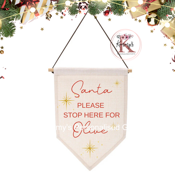 Santa Stop Here Flag (Just Wording Design)